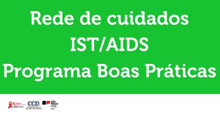 Rede de cuidados IST AIDS Programa Boas Práticas