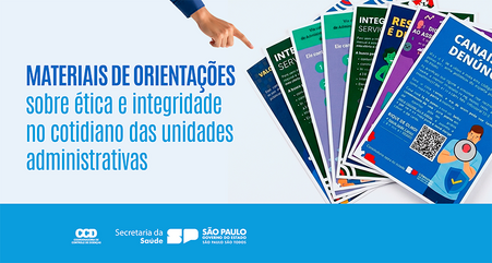 Orientações sobre ética e integridade no cotidiano das unidades administrativas 30/04/2026